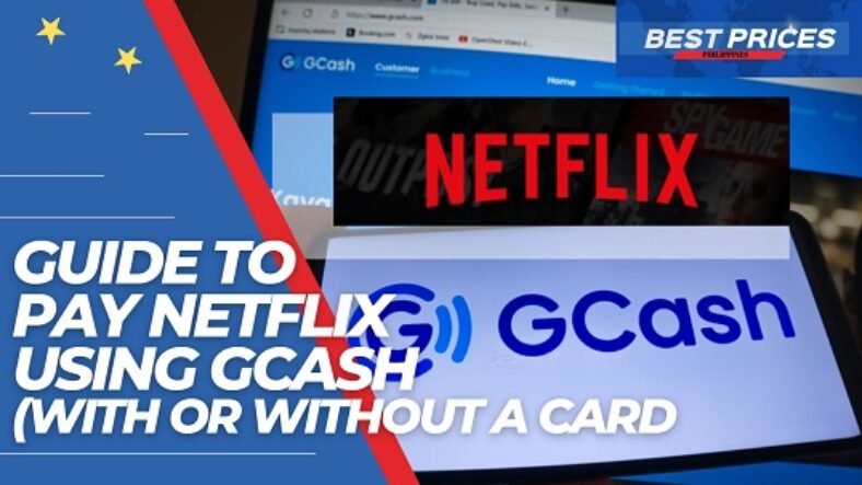 how-to-pay-netflix-gcash-2024-a-step-by-step-guide-with-or-without-a