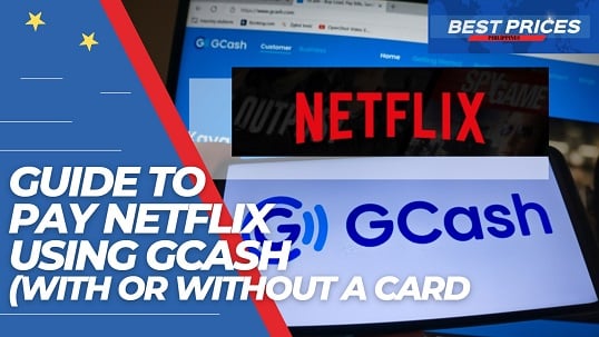 how-to-pay-netflix-gcash-2024-a-step-by-step-guide-with-or-without-a