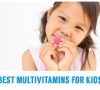 Best Multivitamins for Kids in the Philippines 2022