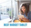 8 Best Budget Tablet Philippines
