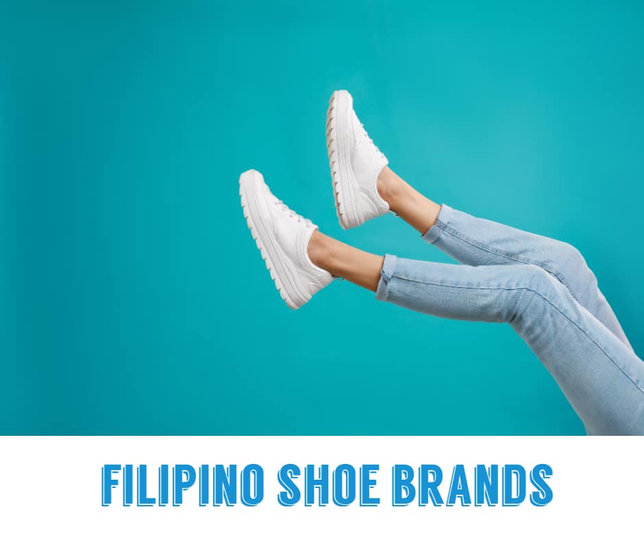 Popular Filipino Shoe Brands 2023 that are Affordable | Best Prices ...